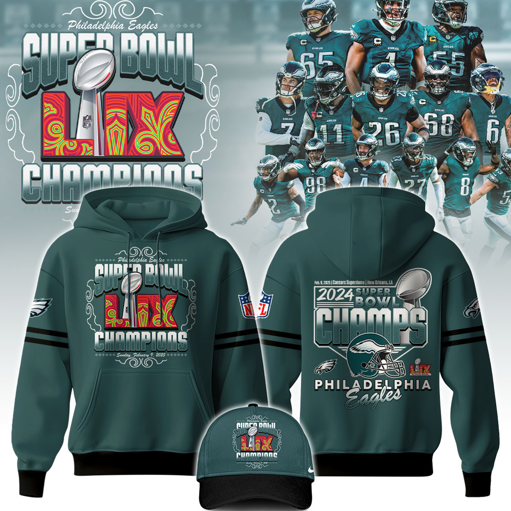Philadelphia Eagles Super Bowl LIX Champions   New Hoodie 2025